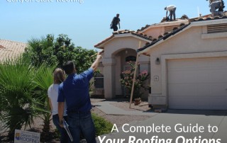 A Complete Guide to Your Roofing Options