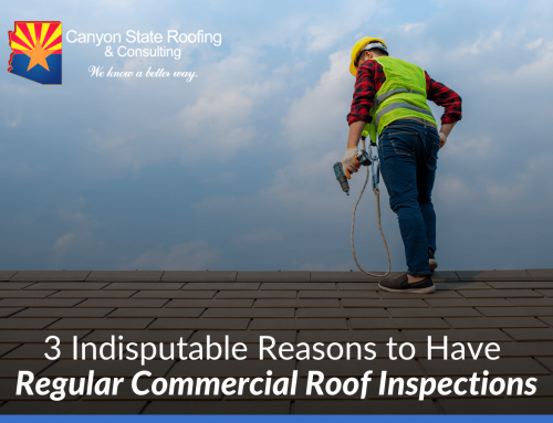 3 Indisputable Reasons to Have Regular Commercial Roof Inspections