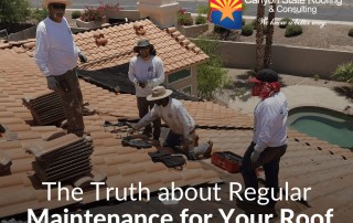 The Truth about Regular Maintenance for Your Roof