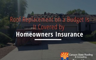 Roof Replacement on a Budget Is It Covered by Homeowners Insurance