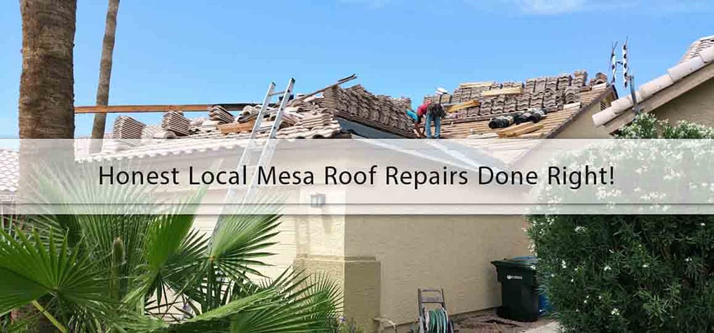 Honest Local Mesa Roof Repairs with Canyon State Roofing