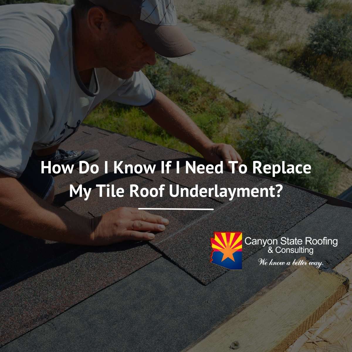 How To Know If I Need To Replace My Tile Roof Underlayment?