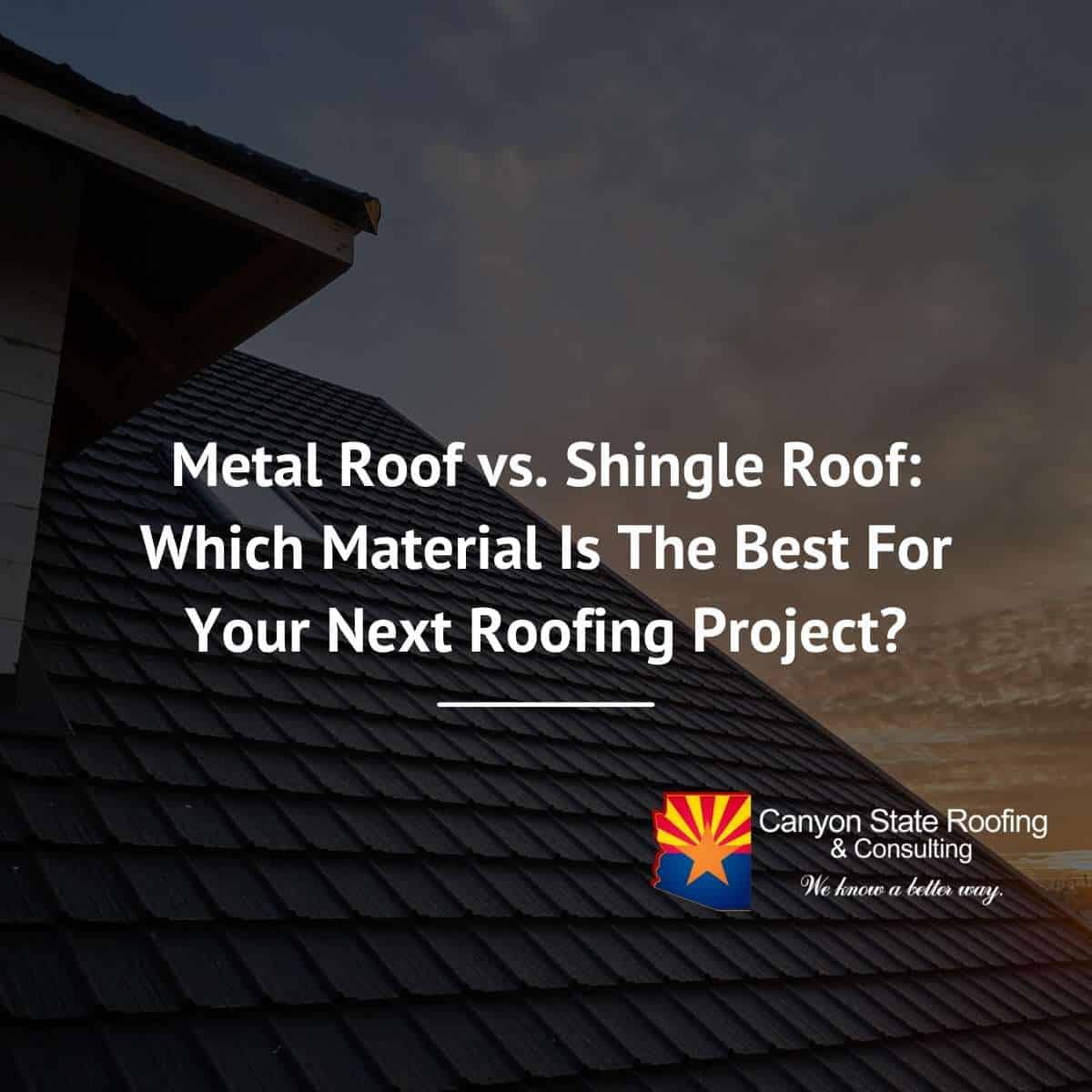 Metal Roof Vs. Shingle Roof: Which Material Is The Best?