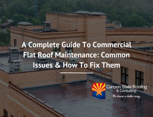 A Complete Guide To Commercial Flat Roof Maintenance: Common Issues & How To Fix Them
